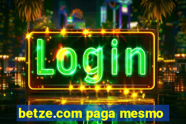 betze.com paga mesmo